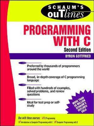 Schaum's Outline of Programming with C 2nd Edition