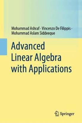 Advanced Linear Algebra with Applications