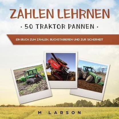 Zaehlen Lehrnen 50 Traktor Pannen