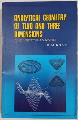 Analytical Geometry Of Two And Three Dimensions
