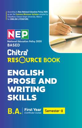 English Prose and Writing Skills for BA, First Year - I Semester (Resource Book based on NEP 2020)