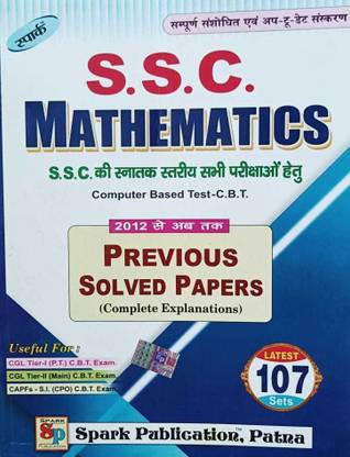 Ssc Mathematics Cgl -Tier-I & II Latest 107 Sets Previous Papers Solved