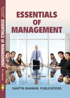 Essentials of Management For B.Com Ist Semester of Pt. Lalit Mohan Sharma Government Post Graduate College Rishikesh