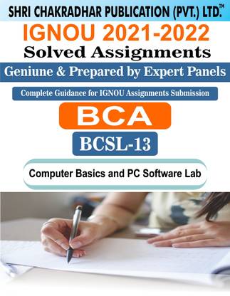 IGNOU BCSL 13 Solved Assignment 2021-22 Computer Basics And PC Software Lab IGNOU Solved Assignment BCA 1st Semester IGNOU Bachelor Of Computer Applications (2021-2022)