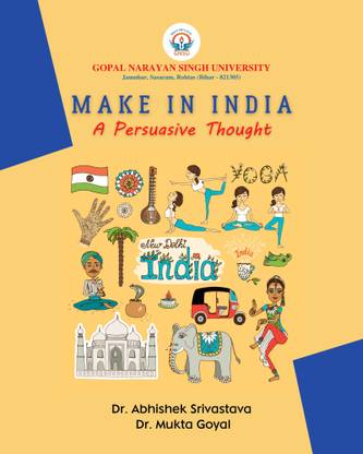 Make in India: A Persuasive Thought