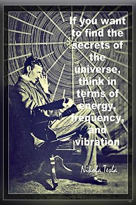 If You Want To Find .Nikola Tesla S Motivational Matte Finish Poster Paper Print