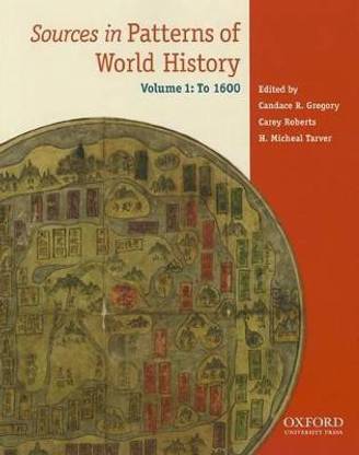 Sources in Patterns of World History, Volume 1