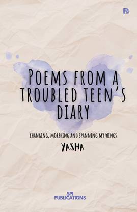 Poems from a Troubled Teen’s Diary