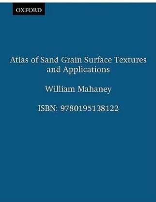 Atlas of Sand Grain Surface Textures and Applications