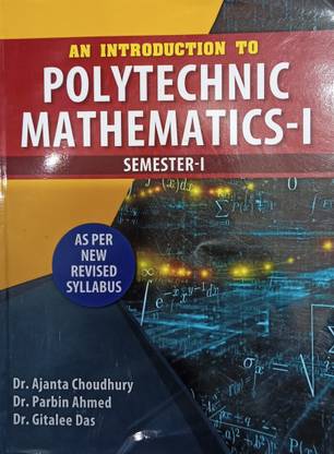 An Introducation To Polytechnic Mathematics-I, 1st Semester
