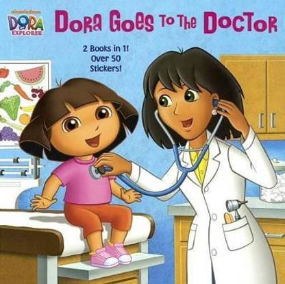 Dora Goes to the Doctor / Dora Goes to the Dentist