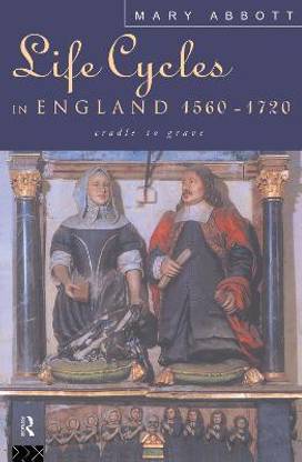 Life Cycles in Eng 1560-1720