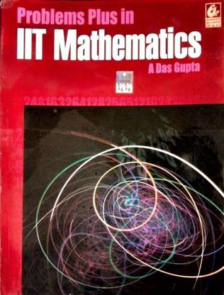 Problems Plus In Iit Mathematics