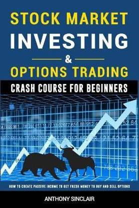 STOCK MARKET INVESTING & OPTIONS TRADING Crash Course for Beginners