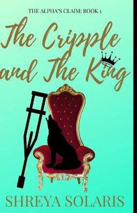 The Cripple and The King