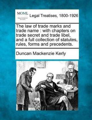 The law of trade marks and trade name