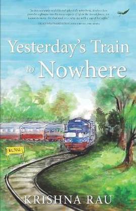 Yesterday's Train to Nowhere