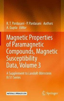 Magnetic Properties of Paramagnetic Compounds, Magnetic Susceptibility Data, Volume 3