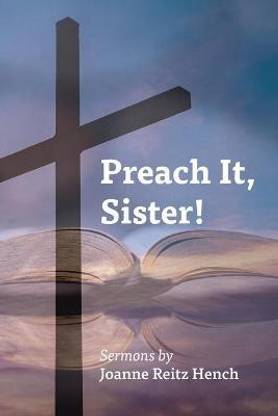 Preach It, Sister!