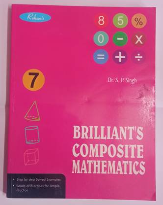 Rohan's brilliants composite mathematics class 7