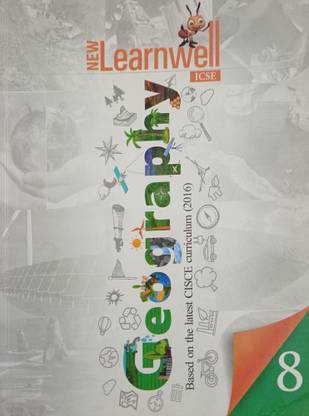 New Learnwell ICSE Geography Class 8