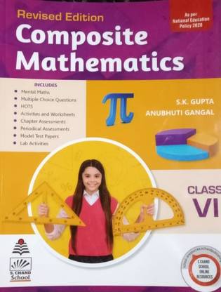 Revised Edition Composite Mathematics Class 6 For (2022-2023) Examination