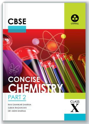 Concise Chemistry: Textbook for CBSE Class 10