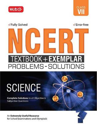 Ncert Textbook? + Exemplar Problem Solutions Science Class 7