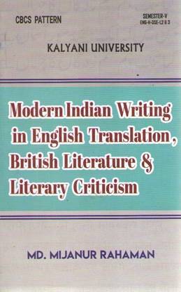 Modern Indian Writing In English Translation British Literature & Literary Criticism Sem-5