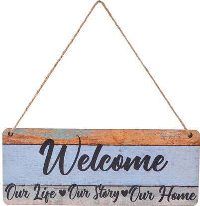 Great Art Welcome Home Quote Printed Wall Hanging Home Entrance Sign Board, Home Decor Items, Door Hangings