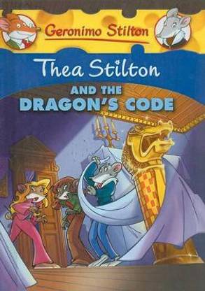 Thea Stilton and the Dragon's Code