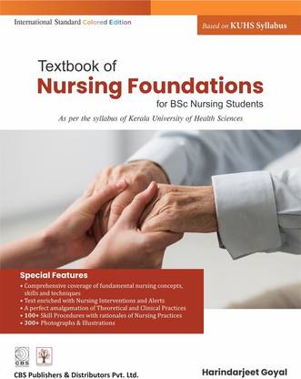 Textbook of Nursing Foundation for BSc Nursing Students