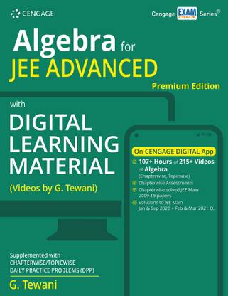 Algebra for JEE Advanced with Digital Learning Material (Premium Edition) (a Video Courseware) First Edition