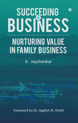 SUCCEEDING IN BUSINESS