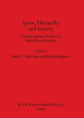 Space Hierarchy and Society