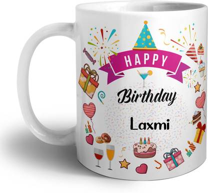 Ashvah Happy Birthday Laxmi Ceramic Coffee - Best Birthday Gift for Daughter, Sister, Girlfriend, Wife, Color - White, Name -Laxmi Ceramic Coffee Mug
