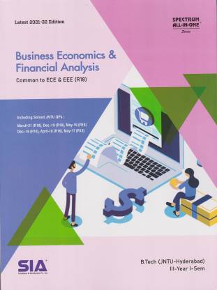 Business Economics & Financial Analysis, B.Tech III-Year I-Sem Common To ECE & EEE (R18) JNTU-Hyderabad Latest 2021-22 Edition