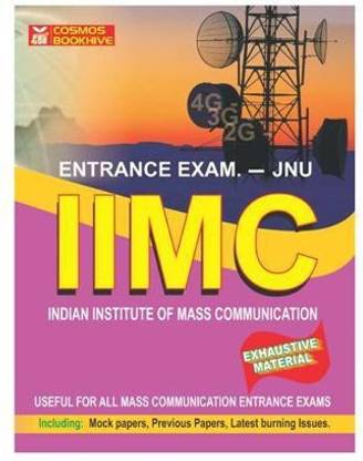 Indian Institute of Mass Communication (IIMC ) Entrance Exam (Paperback)