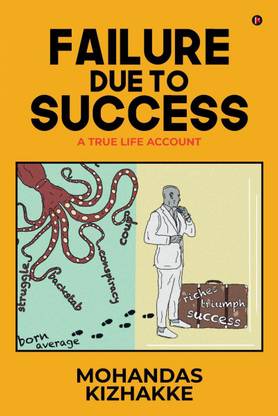 Failure due to Success