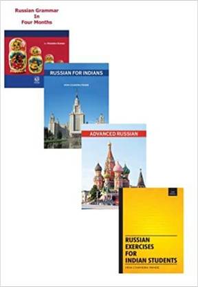 Russian Grammar In Four Months+ Russian For Indians+Advanced Russian+Russian Exercises For Indian Students