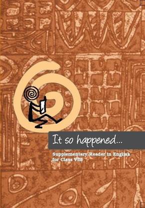 NCERT It So Happened Textbook Of English For Class 8