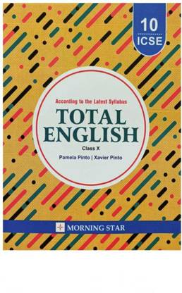 Total English ICSE Class 10 By Pamela Pinto And Xavier Pinto