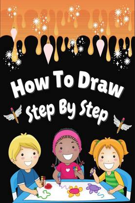 How To Draw Step by Step