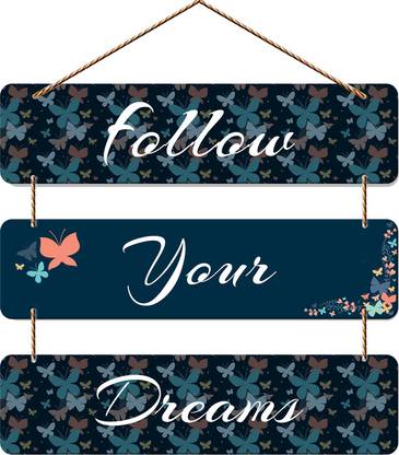 Follow Your Dreams Wooden Wall Hanger for Home|Office|Livingroom|Gift(WH_5308N-S