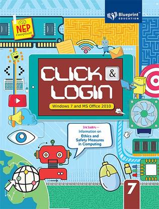 Blueprint Education, Click & Login, Class 7, Gouri Gupta, Lisha Singh, Shilpa Sablok, Computer Series, NEP