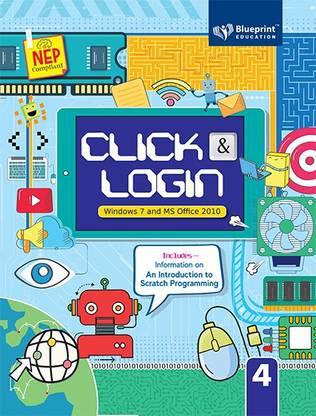 Click & Login Class 4 (Windows 7 and MS Office 2010)