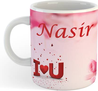 ADN21 All Day New Printed Premium I Love You Nasir Ceramic Coffee , Best Gift For Nasir etc. Ceramic Coffee Mug