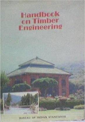 IS SP 33 - Handbook On Timber Engineering