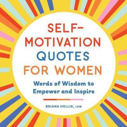 Self-Motivation Quotes for Women