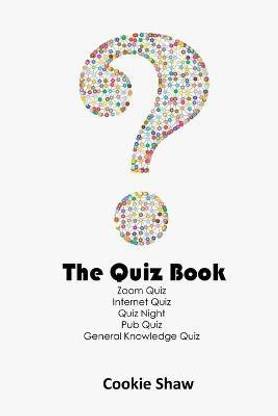 The Quiz Book, Zoom Quiz, Internet Quiz, Quiz Night, Pub Quiz, General Knowledge Quiz